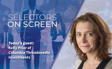 Selectors on Screen: Columbia Threadneedle's Prior on traditional investments and seeking 'brave' managers
